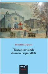 Tracce invisibili di universi paralleli