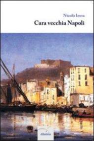 Cara vecchia Napoli