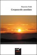 Crepuscolo assolato