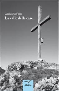 La valle delle case