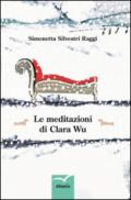 Le meditazioni di Clara Wu