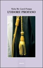 L' odore profano