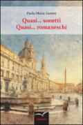 Quasi... sonetti. Quasi... romaneschi