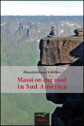Massi on the road in Sud America