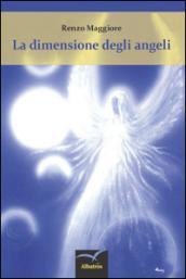 La dimensione degli angeli