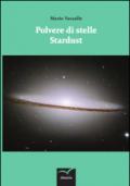 Polvere di stelle-Stardust