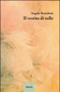 Il vestito di tulle