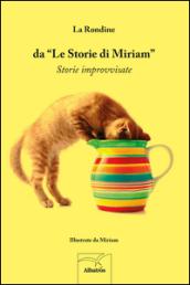 Da «Le storie di Miriam». Storie improvvisate