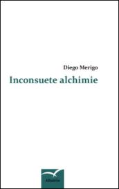 Inconsuete alchimie