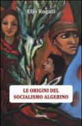 Le origini del socialismo algerino