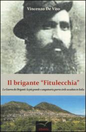 Il brigante “Fitulecchia”