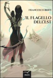 Il flagello dell'est