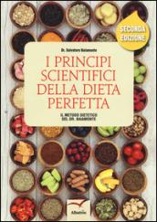 I principi scientifici della dieta perfetta