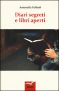 Diari segreti e libri aperti