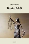 Boni et mali