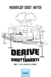 Derive e dirottamenti