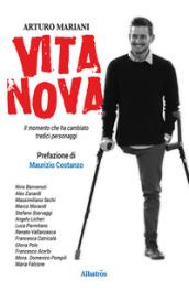 Vita Nova: Il momento che ha cambiato tredici personaggi