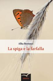 La spiga e la farfalla