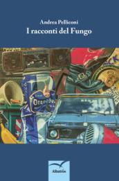 I racconti del fungo