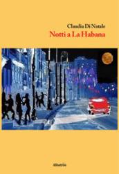 Notti a La Habana