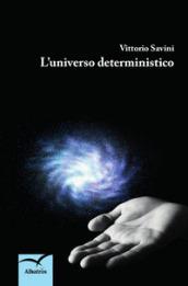 L'universo deterministico