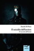 Il suicidio dell'arciere