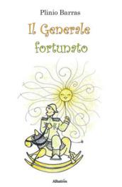 Il generale fortunato