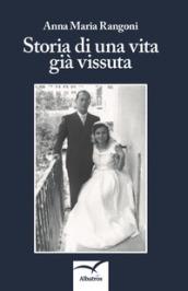 Storia di una vita già vissuta