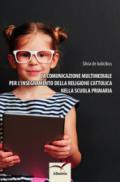 La comunicazione multimediale per l'insegnamento della religione cattolica nella scuola primaria