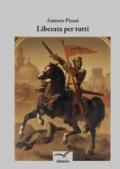 Liberata per tutti