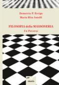 Filosofia della massoneria. Un percorso