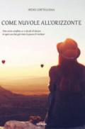 Come nuvole all'orizzonte