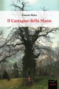 Il castagno della mann