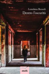 Dentro l'oscurità