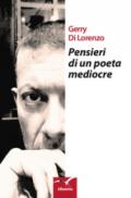 Pensieri di un poeta mediocre