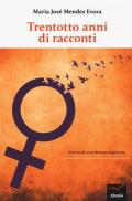 Trentotto anni di racconti. Storie di una donna migrante