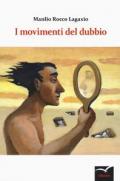 I movimenti del dubbio