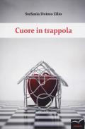 Cuore in trappola