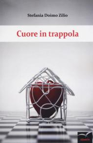 Cuore in trappola