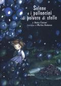 Selene e i palloncini di polvere di stelle