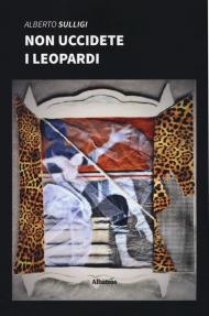 Non uccidete i leopardi