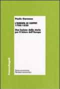 L'Europa di Coppet 1780-1820. Una lezione dalla storia per il futuro dell'Europa
