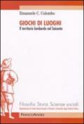 Giochi di luoghi. Il territorio lombardo nel Seicento