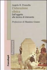 L' interazione clinica. Dall'oggetto alla tecnica di intervento