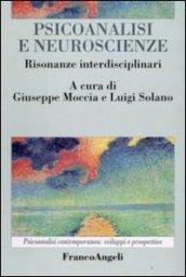 Psicoanalisi e neuroscienze. Risonanze interdisciplinari