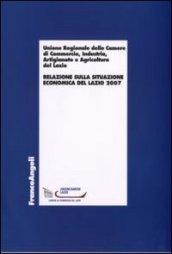 Relazione sulla situazione economica del Lazio 2007