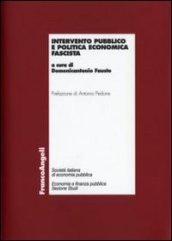 Intervento pubblico e politica economica fascista