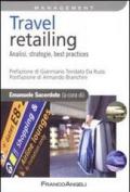 Travel retailing. Analisi, strategie, best practices