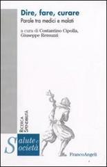 Dire, fare, curare. Parole tra medici e malati