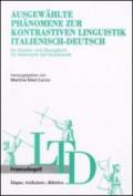 Ausgewahlte phanomene zur kontrastiven linguistik italienisch-deutsch. Ein Studien-und Ubungsbuch fur italienische DaF-Studierende